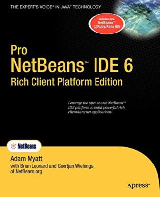 Pro Netbeans IDE 6 Rich Client Platform Edition, Myatt, Leonard, Wielenga, G-,
