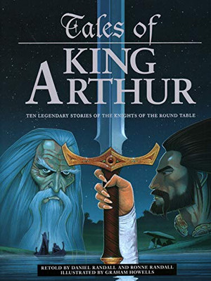 Geschichten von König Artus: Zehn legendäre Geschichten von den Rittern der Tafelrunde b