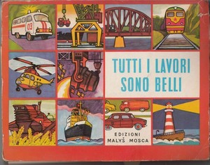 Tutti I Lavori Sono Belli Di S Ivanov Libro Pop Up Ed Malys Mosca Ebay