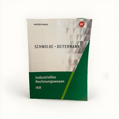 Industrielles Rechnungswesen - IKR: Schülerband von Deit... | Buch | Zustand gut