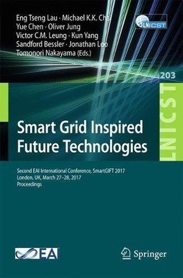 Smart Grid Inspired Future Technologies - 9783319618128