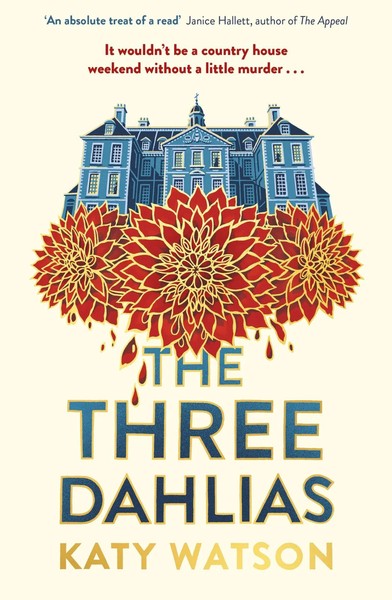 Katy Watson | The Three Dahlias | Buch | Englisch (2022) | Gebunden-image