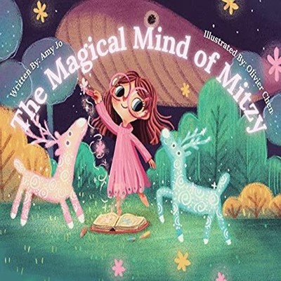 The Magical Mind of Mitzy Amy Jo Hardcover Her Own Magic LLC