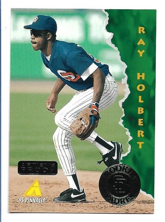 Ray Holbert 1995 Pinnacle Artist's Proof #415 - San Diego Padres