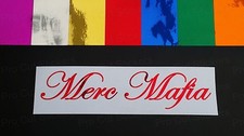 Merc Mafia Chrome Funny Novelty Vinyl Die Cut Car Window Stickers Decals EURO