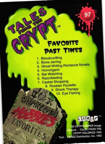 Tales from the Crypt 1993 Cardz Distribution Favorite Past Times - Imagen 2 de 4