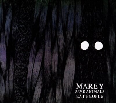 MAREY - SAVE ANIMALS EAT PEOPLE   CD NEU 
