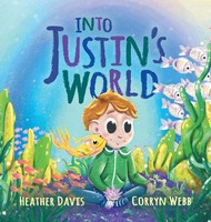 Heather Lyn Davis | Into Justin's World | Buch | Englisch (2022) | Gebunden