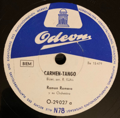 Ramon Romero - Carmen Tango / Pearl Fisherman Tango ~ 78 RPM