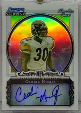 2006 Bowman Sterling Auto Refractor /199 Cedric Humes #BS-CH Rookie Auto RC