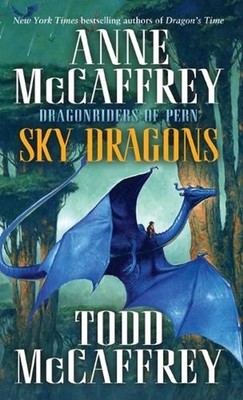 Sky Dragons: Dragonriders of Pern by Anne McCaffrey (English) Paperback Book