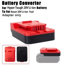 Adapter Suitable For Hyper Tough 20V Li-Ion Battery To Fits For Bauer 20V Tools