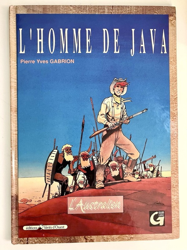 L'Homme de Java L'Australien Pierre Yves Gabrion Vents d'Ouest 1991 Adventure