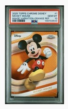 2025 TOPPS CHROME DISNEY MICKEY MOUSE /25 ORANGE REFRACTOR #1 PSA 10 Pop 1 💎
