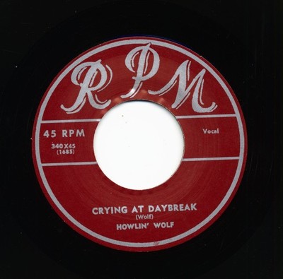 Howlin' Wolf / Junior Brooks - Crying At Daybreak - Lone Town Bluest (7inch, ...