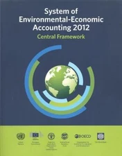 System of Environmental-Economic Accounting Central Framework : (SEEA-Water) by