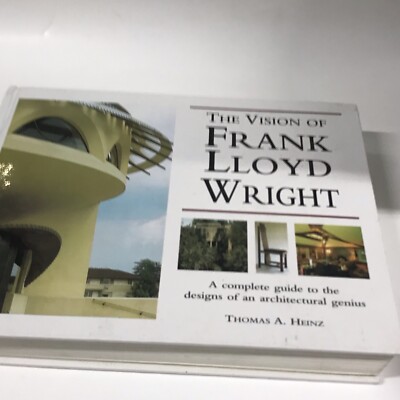 The Visions of Frank Lloyd Wright by Thomas A. Heinz (2000, Hardcover ...