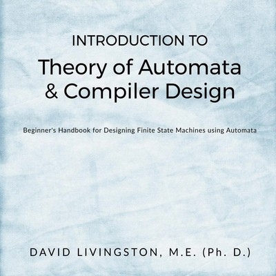 David Livingston | Introduction to Theory of Automata & Compiler Design | Buch