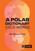 A Polar Dictionary | Cold Words | Bernadette Hince | Englisch | Buch | 2025