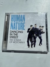 Dancing in the Street: The Songs of Motown II by Human Nature (CD 2006) 14 track