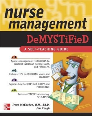 Nurse Management Demystified (Paperback or Softback)