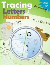 Tracing Letters And Numbers For Preschool: Kindergarten Tracing Workbook
