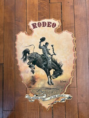 Tin Sign JUST ANOTHER DAY AT THE OFFICE Rodeo poster Bob Coronato Bucking horse