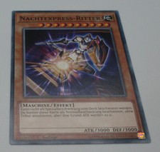 Yu-Gi-Oh Karte - Nachtexpress-Ritter - Maschine / Effekt - Yugioh Neu