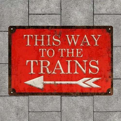Vintage Railroad This Way to the Trains Tin Metal Signs Home Décor 8x12