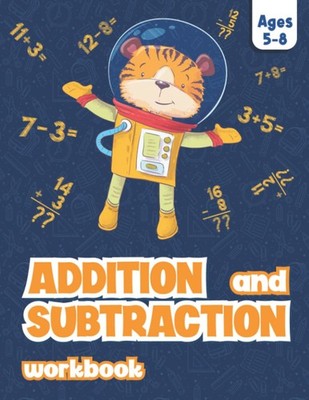 Addition & Subtraction Workbook: 160 Pages of Timed Tests for Grades