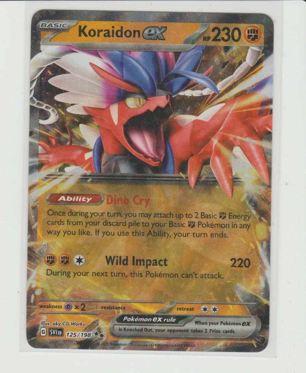 Pokemon : KORAIDON EX 125/198 ULTRA RARE and Regular Version 124/199 COMBO  !