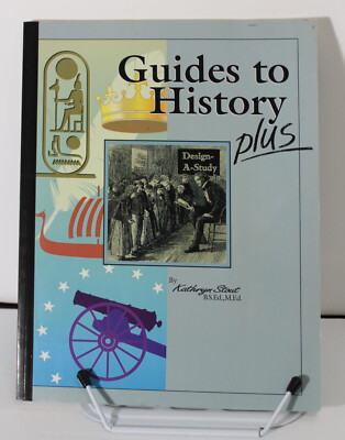 Guides to History Plus Kathryn Stout Design-A-Study Book Softcover  1998 Revised