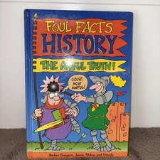 Foul Facts History The Awful Truth Hard Cover Book