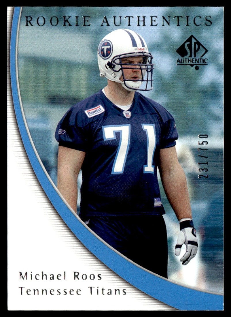 Michael Roos SP Authentic #161 Base