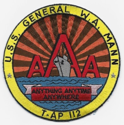 US Navy USS General W. A. Mann T-AP 112 Personal Transport Ship Patch