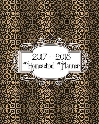 HOMESCHOOL PLANNER 2017 - 2018 : ULTIMATE WEEKLY AND By The Happy Planner NEW