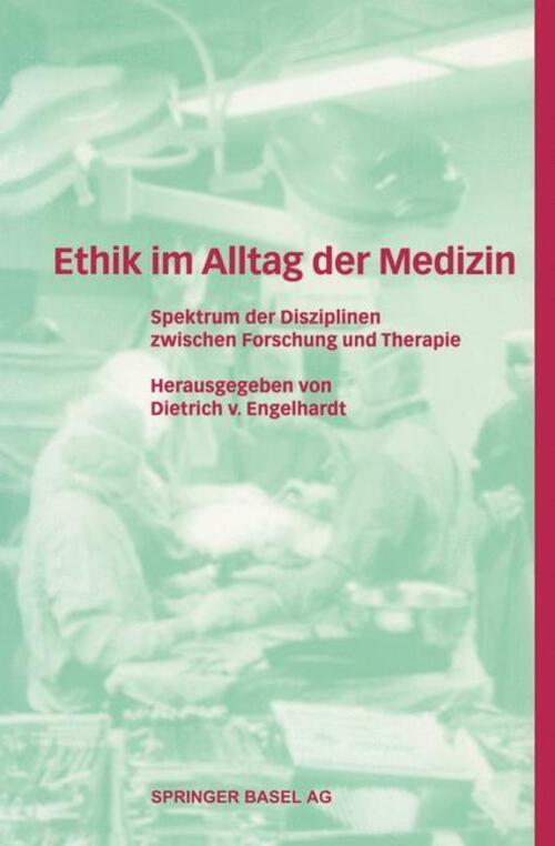 Thumbnail - Dietrich V. Engelhardt | Ethik Alltag Der Medizin | Taschenbuch |