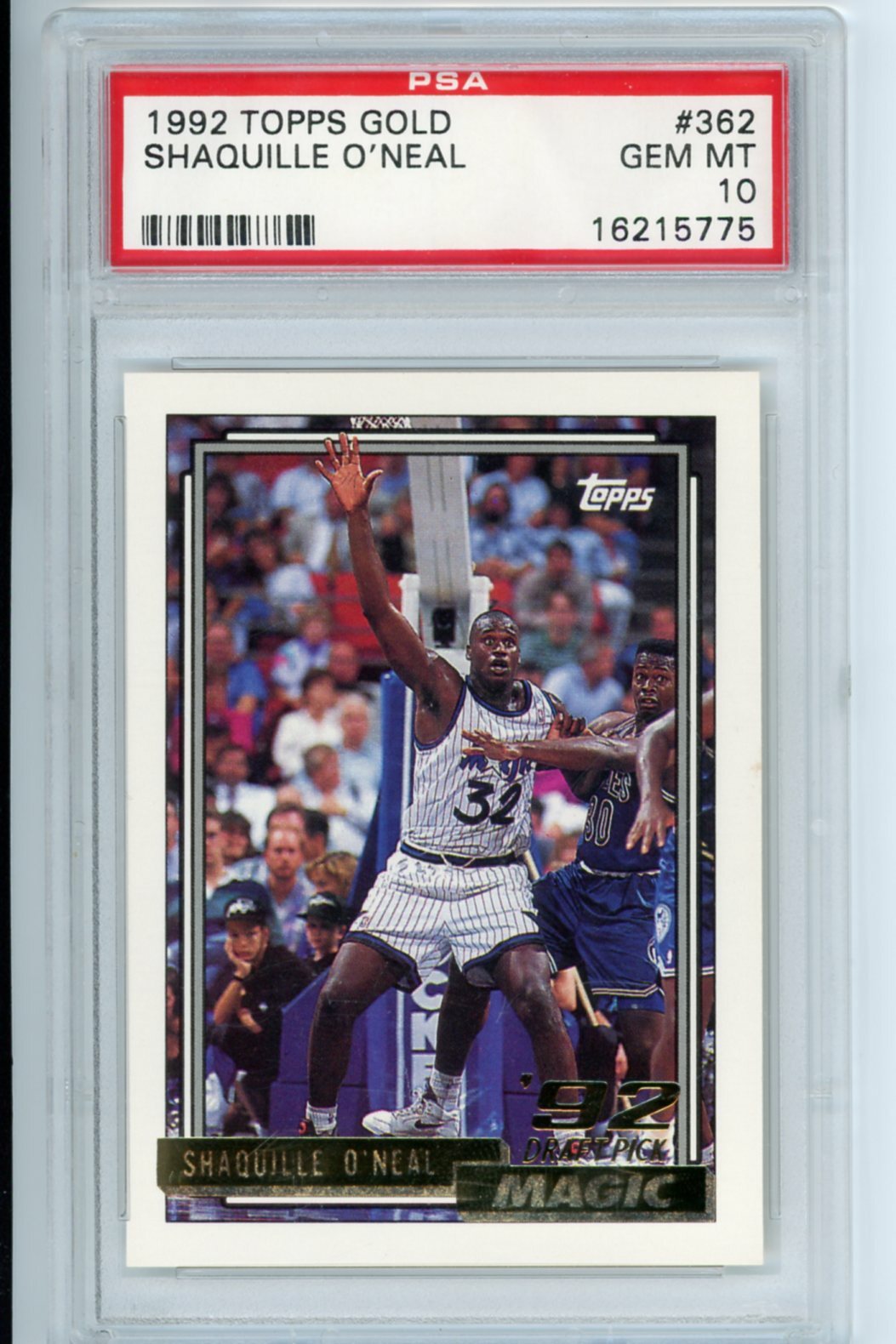 Image 1 - 1992-Topps-Gold-Shaquille-O-039-Neal-ROOKIE-RC-362-PSA-10-GEM-MINT