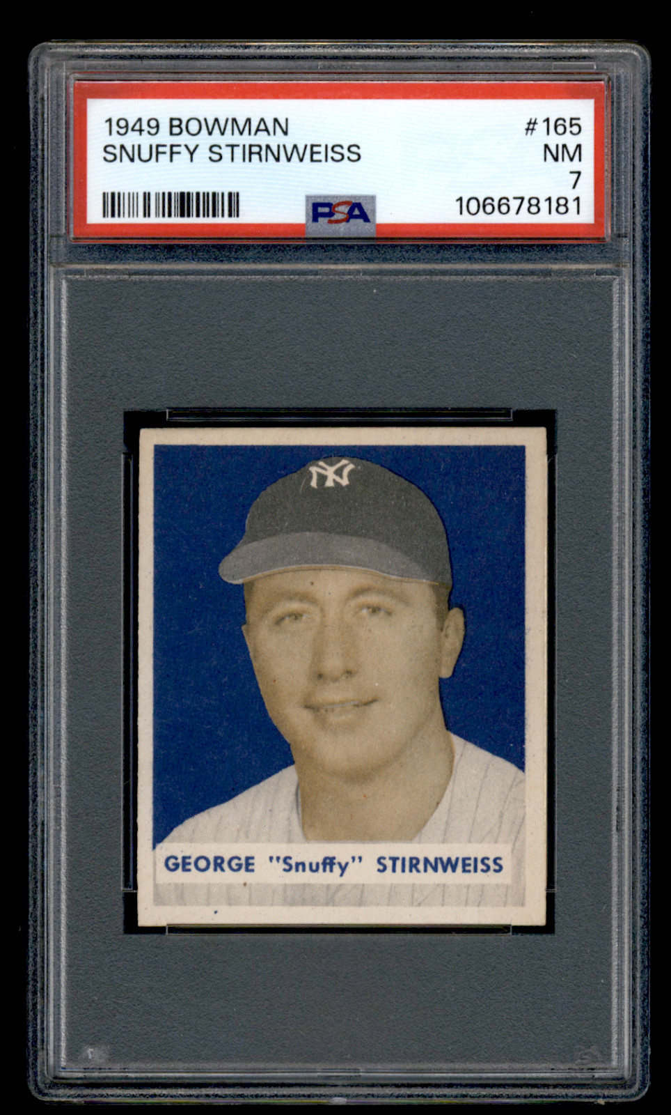 106678181 1949 Bowman #165 Snuffy Stirnweiss New York Yankees PSA 7 NM