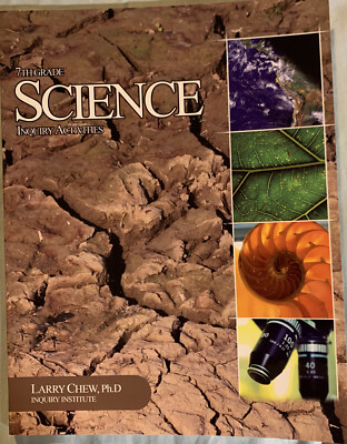 7th Grade Science Inquiry Activities  By Dr Larry Chew