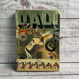 Les Diners De Gala By Salvidor Dali 1st Ed. Felicie Hardcover Recipe Book 1973