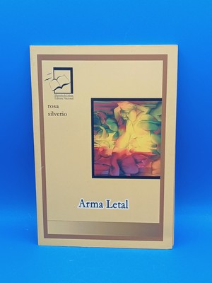 Arma Letal By Rosa Silverio (SPANISH EDITION) Editora Nacional