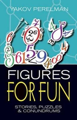 Figures for Fun: Stories, Puzzles and Conundrums - Paperback - GOOD