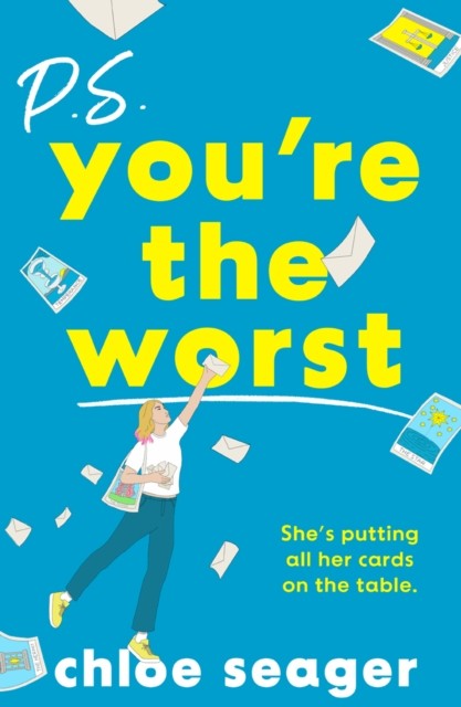 P.S. You’re the Worst by Chloe Seager (Paperback Book)
