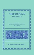 POLITICA (OXFORD CLASSICAL TEXTS) (GREEK AND LATIN By Aristotle & David Ross