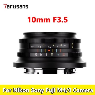 7artisans 10mm F3.5 APS-C Ultra-Wide Angle Lens for Nikon Sony Fuji M4/3 Camera