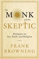 Frank Browning | The Monk And The Skeptic | Taschenbuch | Englisch (2013)
