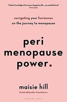 Perimenopause Power: Navigating your hormones on th... | Buch | Zustand sehr gut