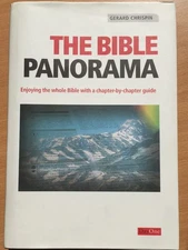 The Bible Panorama: Enjoying the whole Bible with a chapter-by-chapter guide