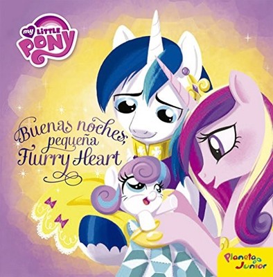 My Little Pony. Buenas noches, pequeña Flurry Heart,